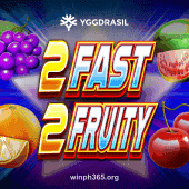 2 Fast 2 Fruity Slot Game by winph